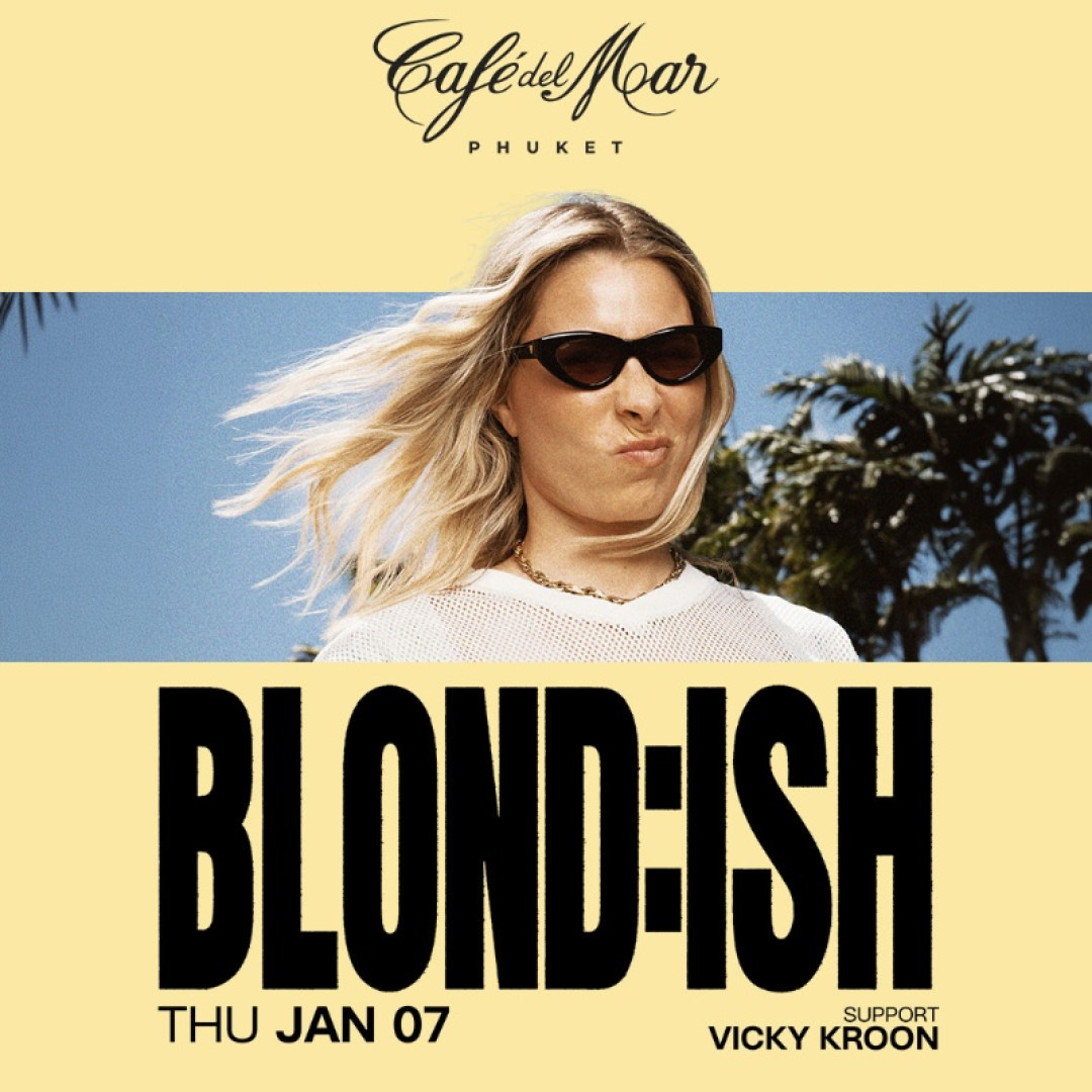 Blond:ish at Café del Mar on Thursday, January 7, 2027